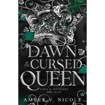 GODS & MONSTERS 3: THE DAWN OF THE CURSED QUEEN