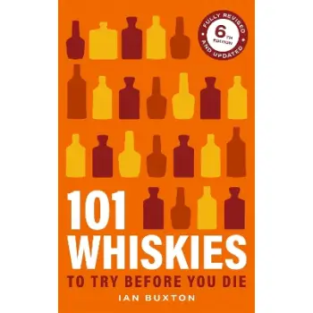 101 WHISKIES TO TRY BEFORE YOU DIE HC