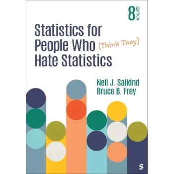 STATISTICS FOR PEOPLE WHO (THINK THEY)HATE STATISTICS