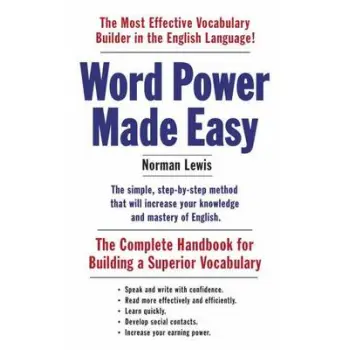WORD POWER MADE EASY : THE COMPLETE HANDBOOK FOR BUILDING A SUPERIOR VOCABULARY PB