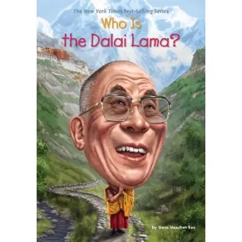 WHO IS THE DALAI LAMA?