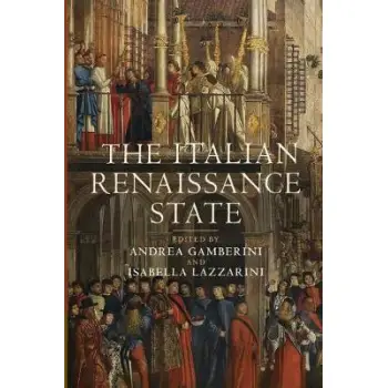 THE ITALIAN RENAISSANCE STATE
