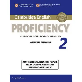 CAMBRIDGE ENGLISH PROFICIENCY FOR UPDATED EXAM 2 SB WO/A