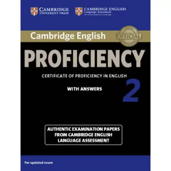 CAMBRIDGE ENGLISH PROFICIENCY FOR UPDATED EXAM 2 SB W/A