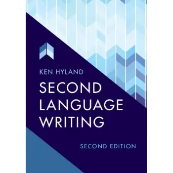 SECOND LANGUAGE WRITING 2ND ED