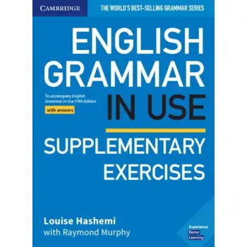 ENGLISH GRAMMAR IN USE SUPPLEMENTARY EXERCISES WITH ANSWERS 5TH ED