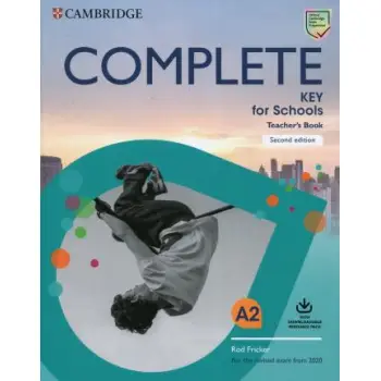 COMPLETE KEY FOR SCHOOLS TCHR'S (+ DOWNLOADABLE AUDIO) (FOR THE REVISED EXAM FROM 2020) 2ND ED