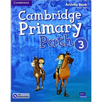 CAMBRIDGE PRIMARY PATH 3 ACTIVITY BOOK ( + PRACTICE EXTRA)