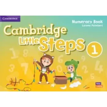 CAMBRIDGE LITTLE STEPS 1 NUMERACY BOOK
