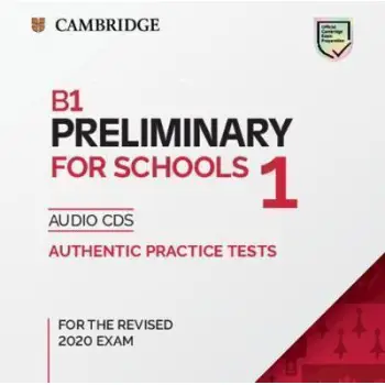 CAMBRIDGE ENGLISH PRELIMINARY FOR SCHOOLS 1 CD (2) (FOR REVISED EXAMS FROM 2020)