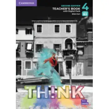 THINK 4 B2 TCHR'S (+ DIGITAL PACK) 2ND ED