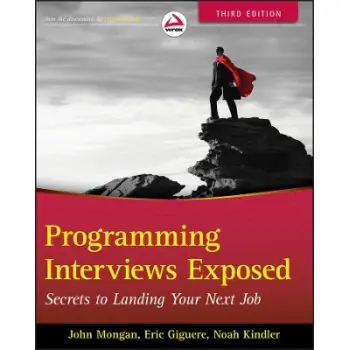 PROGRAMMING INTERVIEWS EXPOSED : SECRETS TO LANDING YOUR NEXT JOB  PB