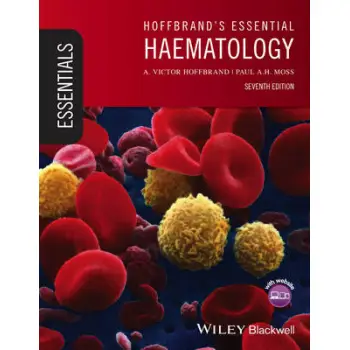 HOFFBRAND'S ESSENTIAL HAEMATOLOGY 7TH ED PB