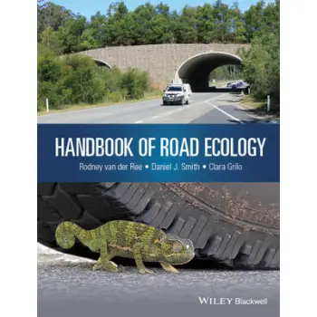 HANDBOOK OF ROAD ECOLOGY HC