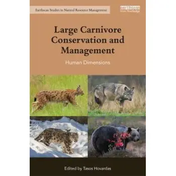 LARGE CARNIVORE CONSERVATION AND MANAGEMENT HUMAN DIMENSIONS HC