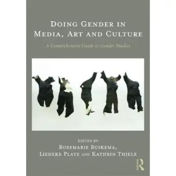 DOING GENDER IN MEDIA, ART AND CULTURE PB DOING GENDER IN MEDIA, ART AND CULTURE PB
