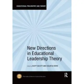 NEW DIRECTIONS IN EDUCATIONAL LEADERSHIP THEORY PB