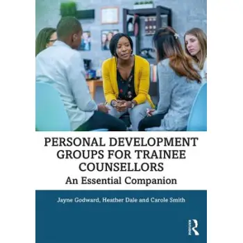 PERSONAL DEVELOPMENT GROUPS FOR TRAINEE COUNSELLORS PB