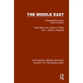 MIDDLE EAST : A GEOGRAPHICAL STUDY HC