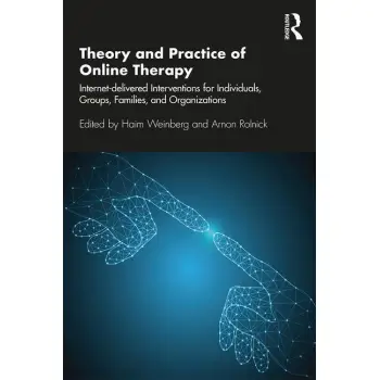 THEORY & PRACTICE OF ONLINE THERAPY PB