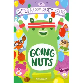 SUPPER HAPPY : PARTY BEARS GOING NUTS PB