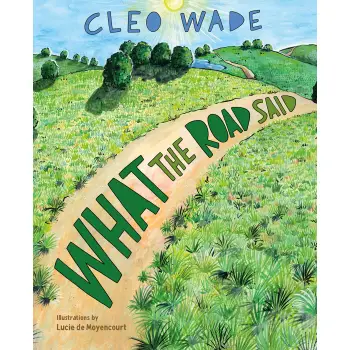 WHAT THE ROAD SAID HC