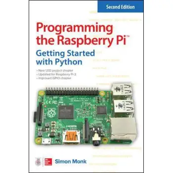 PROGRAMMING THE RASPBERRY PI : GETTING STARTED WITH PYTHON 2ND ED PB