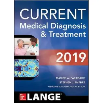 CURRENT MEDICAL DIAGNOSIS AND TREATMENT 2019 PB