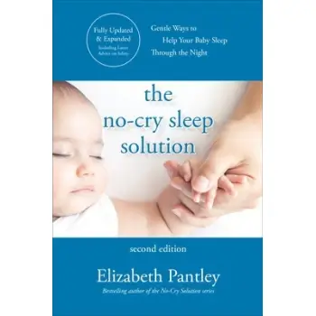 THE NO-CRY SLEEP SOLUTION 2ND ED PB
