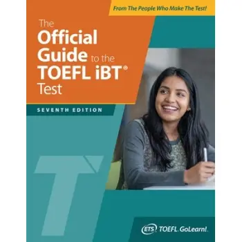 The Official Guide to the TOEFL IBT Test - Seventh Edition