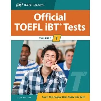 OFFICIAL TOEFL IBT TESTS - VOLUME 1- FIFTH EDITION