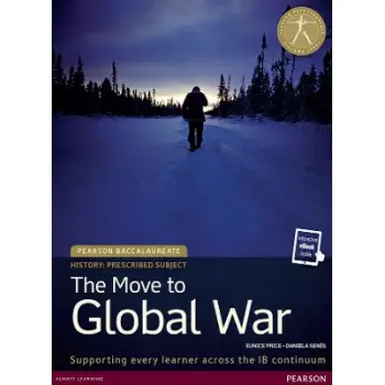 The Move to Global War (print and eBook )