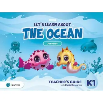 LET'S LEARN ABOUT... THE OCEAN - JOURNEYS 1 TCHR'S GUIDE (+ DIGITAL RESOURCES)