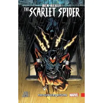 BEN REILLY: SCARLET SPIDER VOL. 3 - SLINGERS RETURN   PB