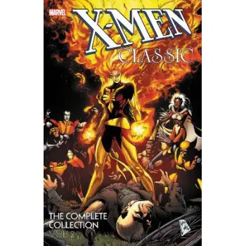 X-Men Classic: The Complete Collection Vol. 2