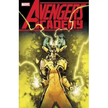 AVENGERS ACADEMY: THE COMPLETE COLLECTION VOL. 3   PB