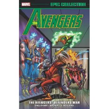 AVENGERS EPIC COLLECTION: THE AVENGERS/DEFENDERS WAR   PB