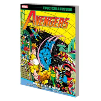 AVENGERS EPIC COLLECTION: THE YESTERDAY QUEST   PB