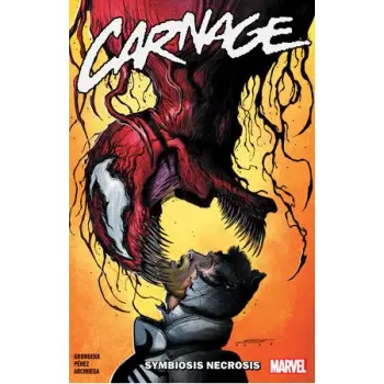 Carnage Vol. 2: Symbiosis Necrosis