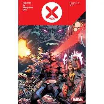 X-Men: Reign of X By Jonathan Hickman Vol. 1