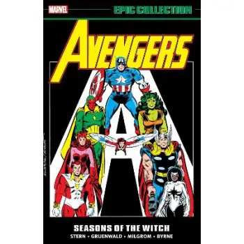 Avengers Epic Collection: Seasons of The Witch