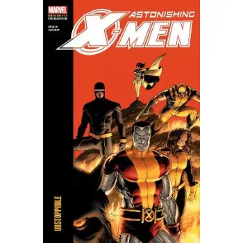 Astonishing X-Men Modern Era Epic Collection: Unstoppable   PB
