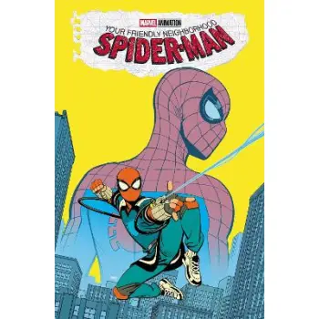 Your Friendly Neighborhood Spider-Man   PB