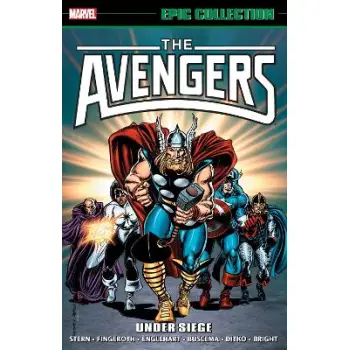 Avengers Epic Collection: Under Siege (New Printing)