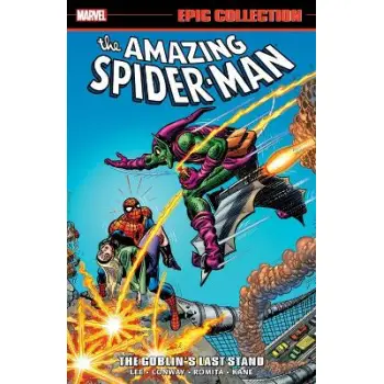 AMAZING SPIDER-MAN EPIC COLLECTION: THE GOBLIN'S LAST STAND (NEW PRINTING 2)  PB