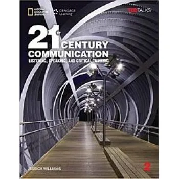 21ST CENTURY COMMUNICATION 2: LISTENING, SPEAKING AND CRITICAL THINKING SB