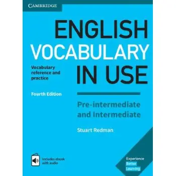 ENGLISH VOCABULARY IN USE PRE-INTERMEDIATE + INTERMEDIATE SB W/A (+ ENHANCED E-BOOK) 4TH ED