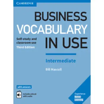 BUSINESS VOCABULARY IN USE INTERMEDIATE SB W/A (+ ENHANCED E-BOOK) 3RD ED
