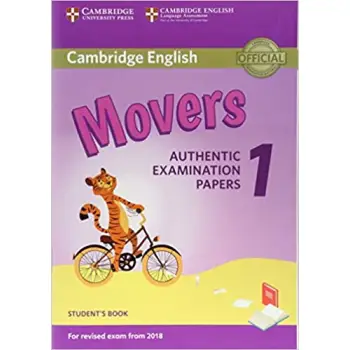 CAMBRIDGE YOUNG LEARNERS ENGLISH TESTS MOVERS 1 SB (FOR REVISED EXAM FROM 2018) N/E