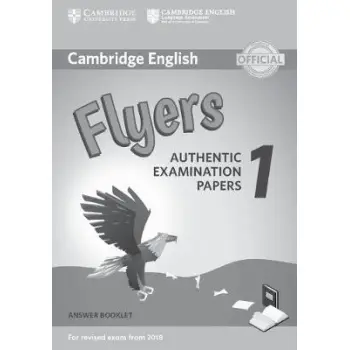 CAMBRIDGE YOUNG LEARNERS ENGLISH TESTS FLYERS 1 ANSWER BOOK (FOR REVISED EXAM FROM 2018) N/E